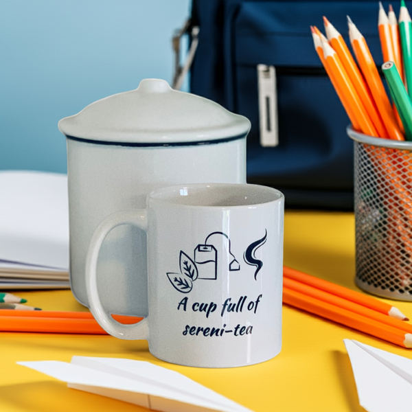 Tea Mug-A Cup Full Of Sereni-Tea
